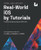 Real-World iOS by Tutorials (First Edition): Professional App Development With Swift Real-World iOS by Tutorials (First Edition): Professional App Development With Swift