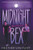 Midnight and Bex: A YA Contemporary Dark Romance Novel