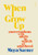 When I Grow Up: Conversations with Adults in Search of Adulthood