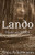 Lando: Flucht aus Lübeck (German Edition)