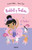 ¡A bailar!/ Ballet Bunnies #2: Let's Dance (Ballet y tutús) (Spanish Edition)