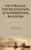 The Struggle For Recognition In International Relations: Status, Revisionism, And Rising Powers