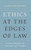 Ethics At The Edges Of Law: Christian Moralists And American Legal Thought