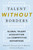 Talent Without Borders: Global Talent Acquisition For Competitive Advantage