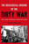 The Ideological Origins Of The Dirty War: Fascism, Populism, And Dictatorship In Twentieth Century Argentina