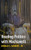 Reading Politics With Machiavelli