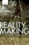 Reality Making (Mind Association Occasional Series)