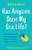Has Anyone Seen My Sex Life?: An absolutely hilarious, laugh out loud page turner