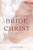 The Bride of Christ