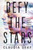 Defy The Stars (Defy The Stars, 1)
