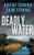 Deadly Water