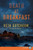 Death At Breakfast: A Novel (Maggie Detweiler And Hope Babbin)