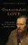 Transcendent Love: Dostoevsky And The Search For A Global Ethic