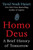 Homo Deus: A Brief History Of Tomorrow