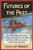 Futures of the Past: An Anthology of Science Fiction Stories from the 19th and Early 20th Centuries, with Critical Essays