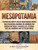 Mesopotamia: A Captivating Guide to Ancient Mesopotamian History and Civilizations, Including the Sumerians and Sumerian Mythology, Gilgamesh, Ur, Assyrians, Babylon, Hammurabi and the Persian Empire