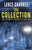 The Collection (The Dewitt Agency Files)