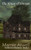 The House Of Horrors (Halloween Madness)