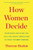 How Women Decide