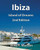 Ibiza Island Of Dreams