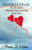 Inspirational Poems From The Heart And Soul