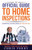 The Official Guide To Home Inspections: Knowing And Playing By The Rules