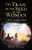 The Trail Of The Seed Of The Woman: A Walk Through Genesis - Volume 2