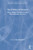 The Science of Demons: Early Modern Authors Facing Witchcraft and the Devil (Routledge Studies in the History of Witchcraft, Demonology and Magic) - 9781138571815