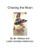 Chasing The Moon (Mr. Nibbles' Bites Of Life)