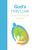 God'S Holy Love: For Newcomers To Christian Faith