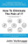 How To Eliminate The Pain Of It: The Ultimate Guide To Technology For Health Care Practice Owners And Administrators