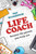 Life Coach: Become The Person You Truly Are
