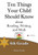 Ten Things Your Child Should Know: 4Th Grade