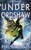 Under Ordshaw (The Sunken City Trilogy)