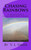Chasing Rainbows: A Madison'S Imagination Story