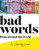 Bad Words From Around The World: A Coloring Book