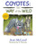 Coyotes: The Way of the Wild (Animals of Sturgeon Lake)