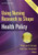 Using Nursing Research To Shape Health Policy