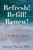 Refresh! Refill! Renew!: A 30-Day Devotional