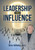 Leadership And Influence: Inspiring Self-Motivation In People