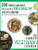 The Complete Vegetarian Cookbook: 350 Simple and Meat-Free Recipes for a Healthy Lifestyle and Diet - Make Delicious Vegetarian Meals with 5 Ingredients or Less - 9781801573719