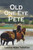 Old One Eye Pete: Stories From Old New Mexico