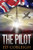 The Pilot: Fighter Planes And Paris (Fighter Pilots)