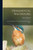 Ornamental Waterfowl: a Practical Manual on the Acclimatization of the Swimming Birds ..