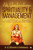 Adi Shankaracharya, Spirituality and Management: Uncovering Wisdom for Managerial Effectiveness and Workplace Spirituality