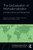 The Globalization of Internationalization: Emerging Voices and Perspectives (Internationalization in Higher Education Series)