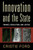 Innovation and the State: Finance, Regulation, and Justice