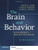 The Brain and Behavior: An Introduction to Behavioral Neuroanatomy