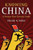 Knowing China: A Twenty-First Century Guide