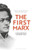 The First Marx: A Philosophical Introduction